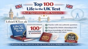 100 Life in the UK Test Real Questions with Answers