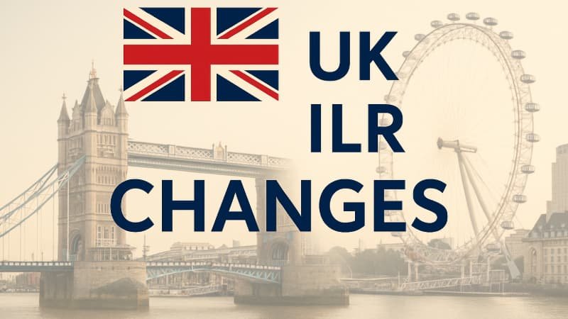 UK ILR Changes 2026